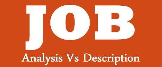 Différence entre l'analyse du travail et la description du poste