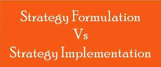 Diferencia entre la formulación de la estrategia y la implementación de la estrategia